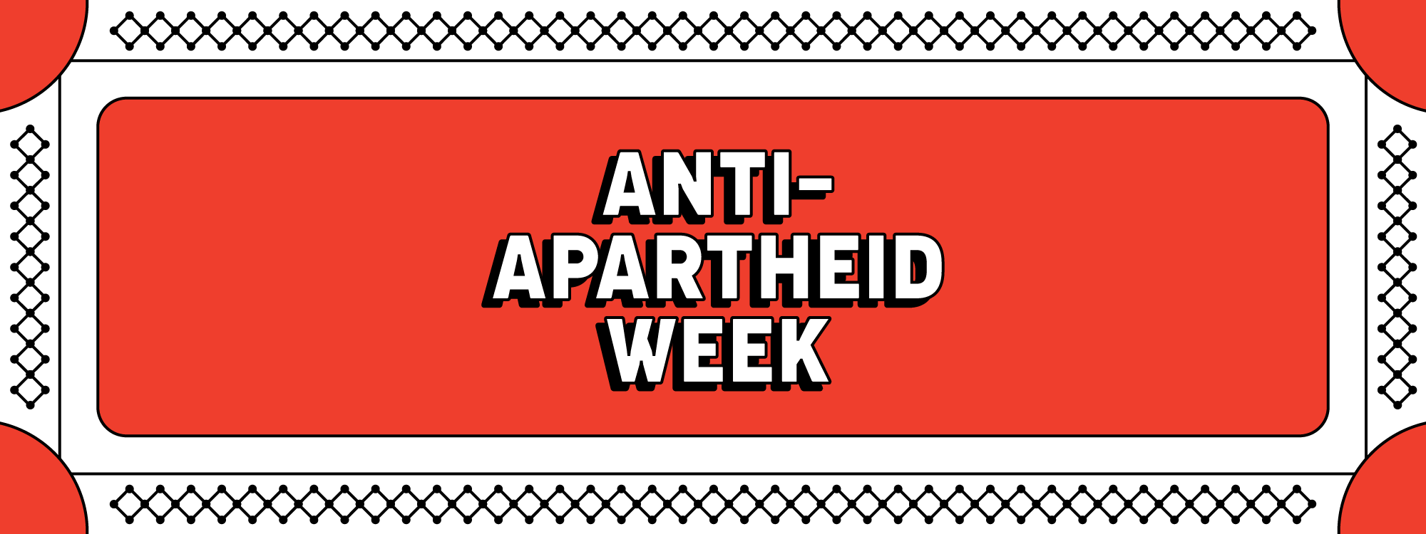 Anti-Apartheid Week written in white text on a red background